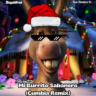 Mi Burrito Sabanero (Cumbia Remix) (Especial Navideño)