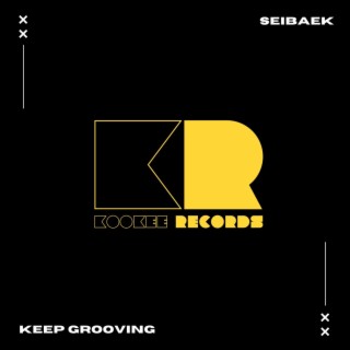 Keep Grooving