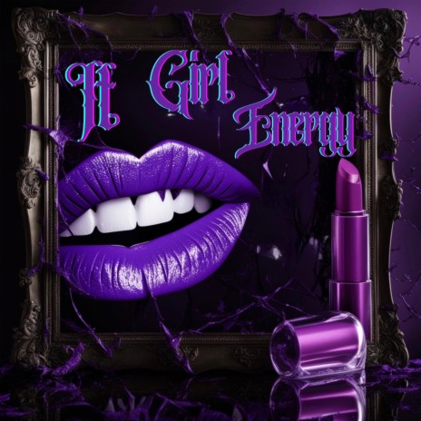 It Girl Energy | Boomplay Music