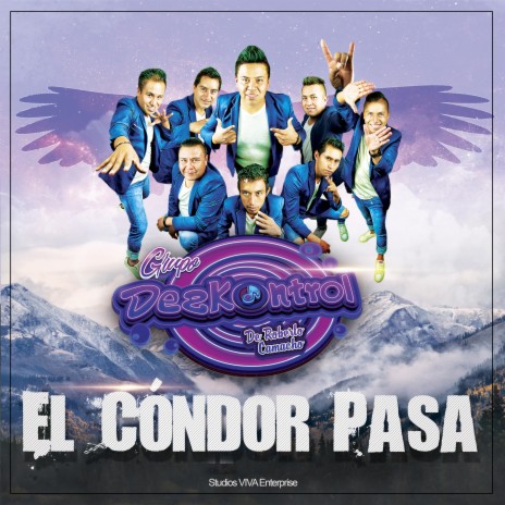 El Condor Pasa | Boomplay Music