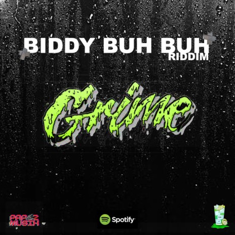 Biddy Buh Buh Riddim | Boomplay Music