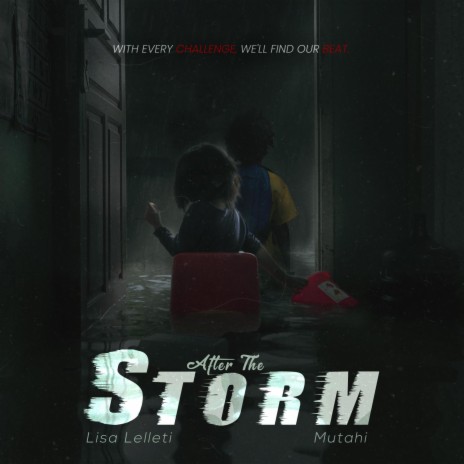 After The Storm ft. Lisa Lelleti | Boomplay Music
