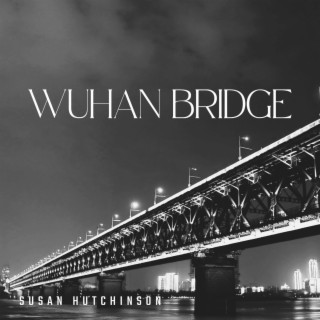 Wuhan Bridge