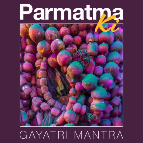 Gayatri Mantra ft. Madhuri & Guitom Santa Cruz