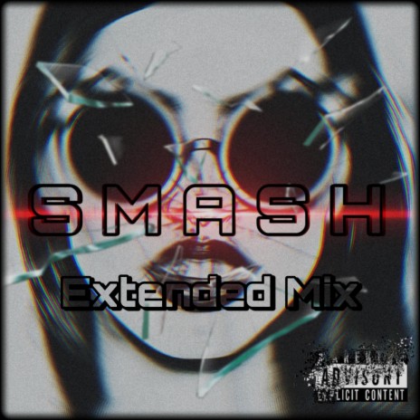SMASH (Extended Mix) | Boomplay Music