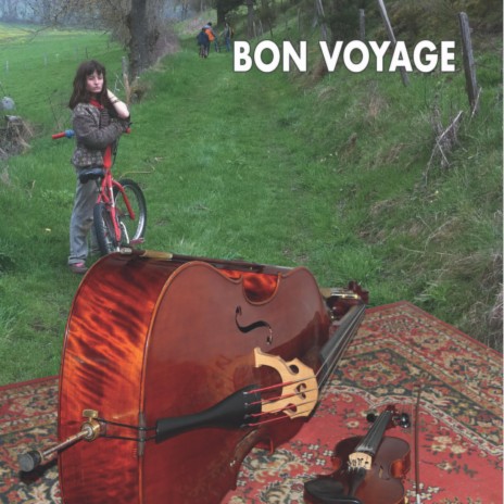 bon voyage | Boomplay Music