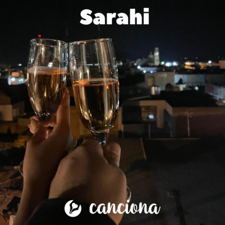 Sarahi | Boomplay Music