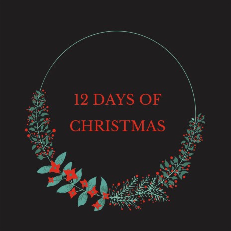 12 Days of Christmas | Boomplay Music