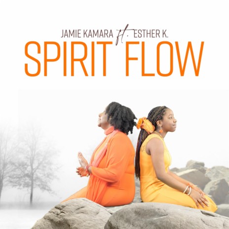 Spirit Flow (feat. Esther K) | Boomplay Music