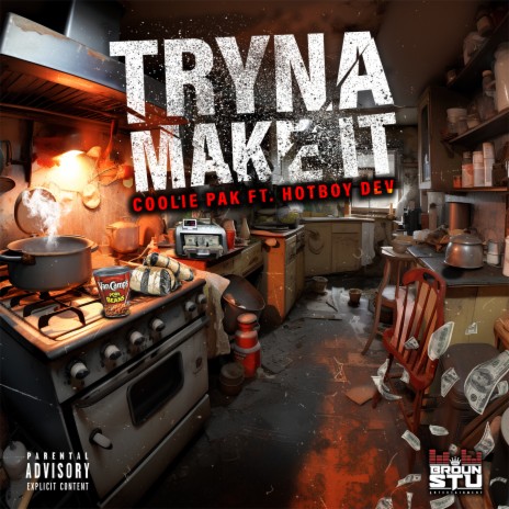 Tryna Make It ft. Hotboy Dev | Boomplay Music