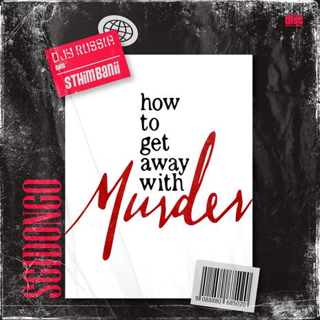 How To Get Away With Murder (Sgidongo) | Boomplay Music