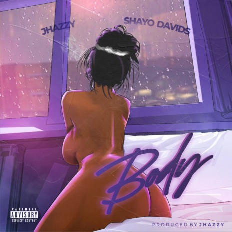 Body ft. Shayo Davids