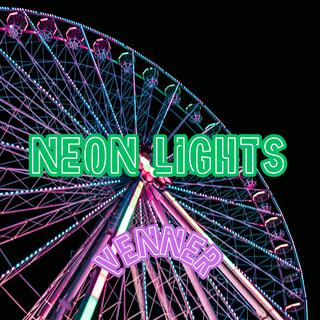 Neon Lights (Mastered)