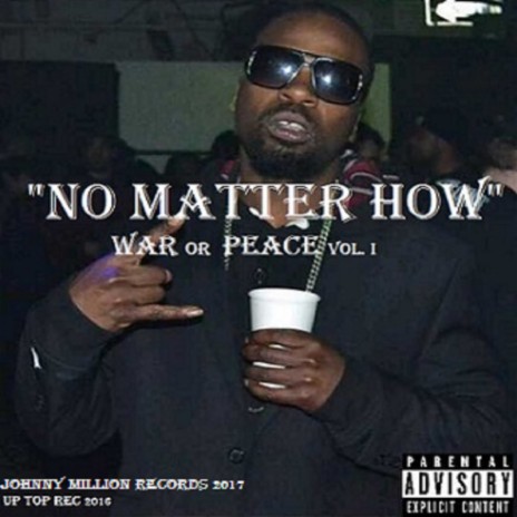 No Matter How ft. Christ The Artisan & Christopher Capiche Robbin | Boomplay Music