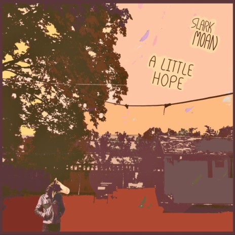 A Little Hope