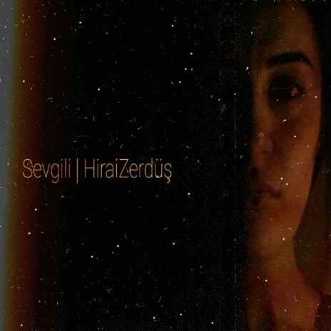 Sevgili | Boomplay Music