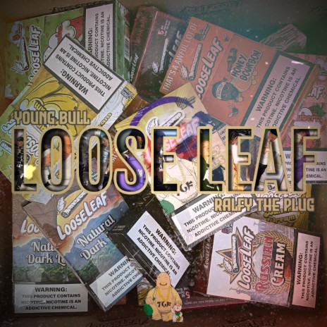 Loose Leaf ft. Ralfy The Plug | Boomplay Music