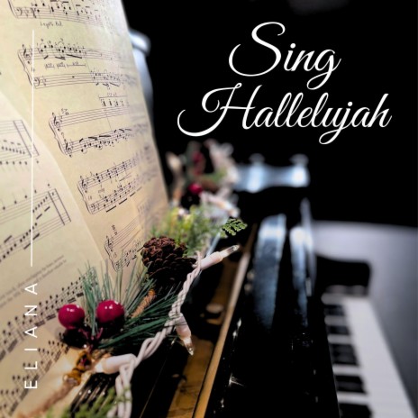 Sing Hallelujah | Boomplay Music