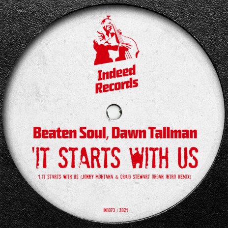 It Starts With Us (Jonny Montana & Craig Stewart Organ Intro Remix) ft. Dawn Tallman | Boomplay Music