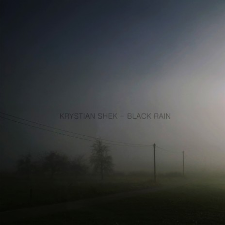 Black Rain | Boomplay Music