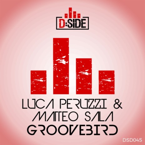 Groovebird (Extended Mix) ft. Matteo Sala | Boomplay Music