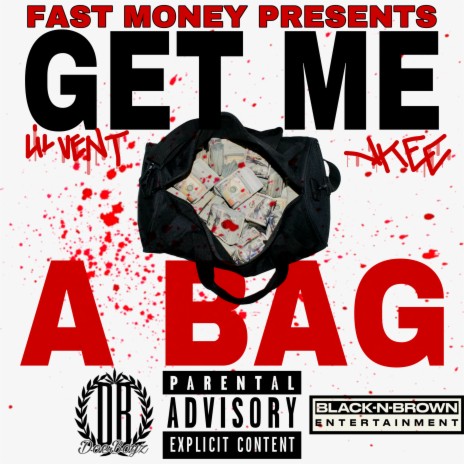 Get Me A Bag ft. Jkee | Boomplay Music