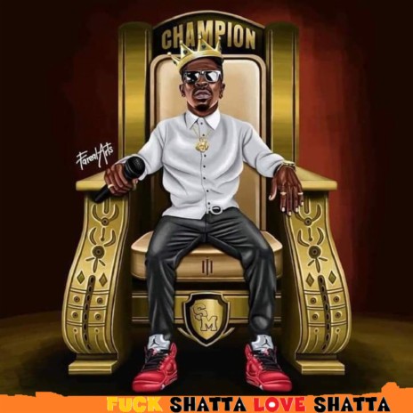 Fuck Shatta Love Shatta (Remastered) | Boomplay Music