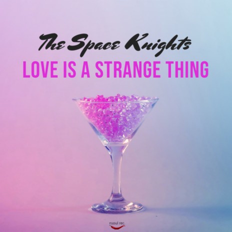 Love Is A Strange Thing | Boomplay Music