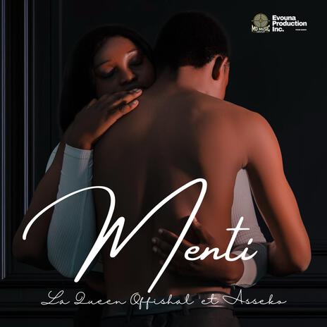 MENTI ft. ASSEKO | Boomplay Music