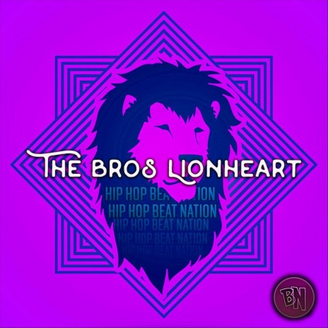 The Bros Lionheart | Boomplay Music