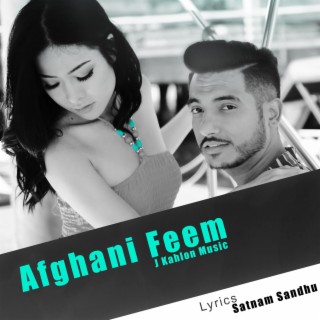 Afghani Feem lyrics | Boomplay Music