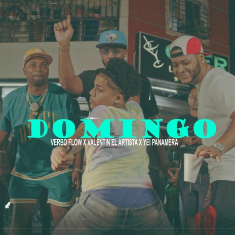 Domingo Domingo ft. Verbo Flow & Yei Panamera | Boomplay Music