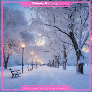 Jazz for Winter Walking-Comforting Rhythms