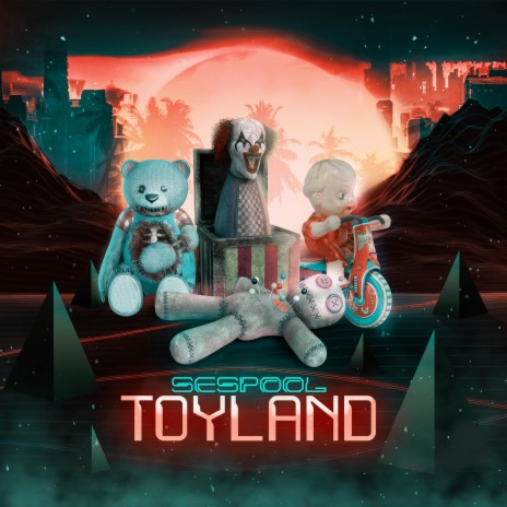 TOYLAND | Boomplay Music