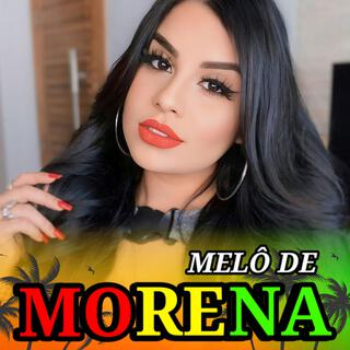 MELÔ DE MORENA 2025