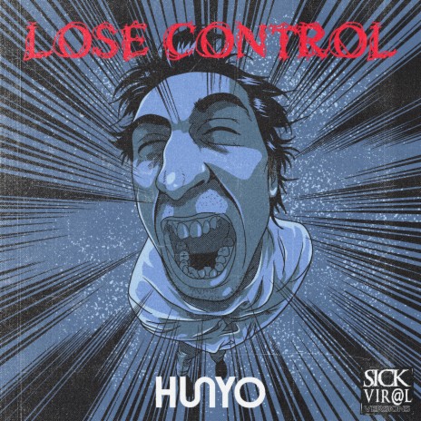 Lose Control (Sick Viral Version) ft. Sick Viral | Boomplay Music