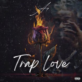 Trap Love