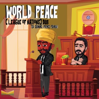 World Peace (League of Nations) Dub