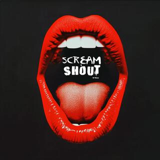 Scream & Shout