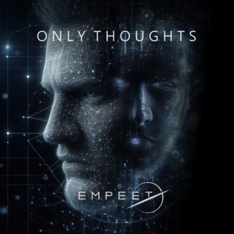 Only Thoughts | Boomplay Music