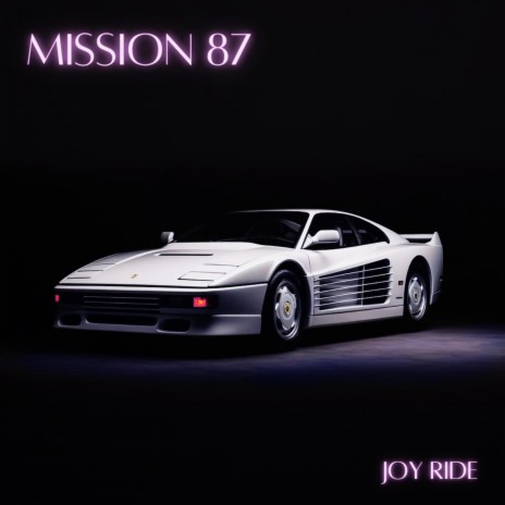 Joy Ride | Boomplay Music