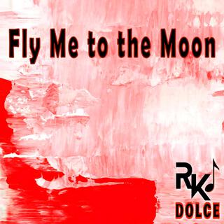 Fly me to the moon