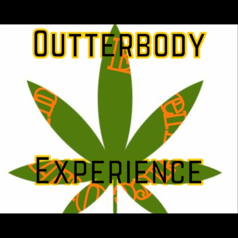 Outterbody Experience | Boomplay Music