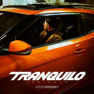 Tranquilo lyrics | Boomplay Music