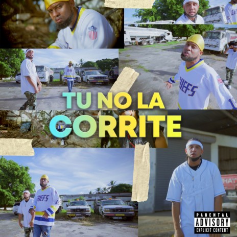 Tu No La Corrite ft. Lapiz Conciente | Boomplay Music