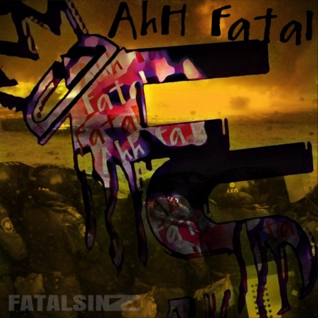 Ahh Fatal | Boomplay Music