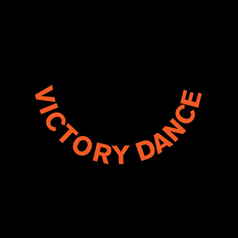 Victory Dance | Boomplay Music