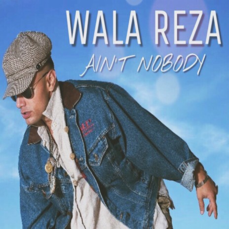 Ain't Nobody | Boomplay Music