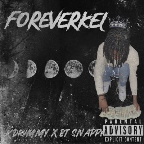 FOREVERKEL ft. Kdrummy | Boomplay Music