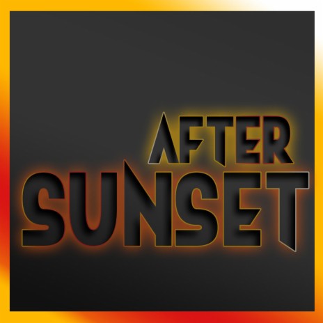 After Sunset | Boomplay Music